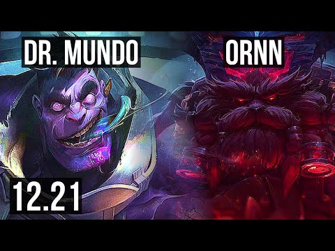 DR. MUNDO vs ORNN (TOP) | 4/0/2, 600+ games, Rank 15 Mundo | KR Master | 12.21