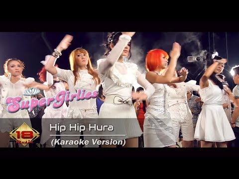 Super Girlies - Hip Hip Hura (Karaoke Version)