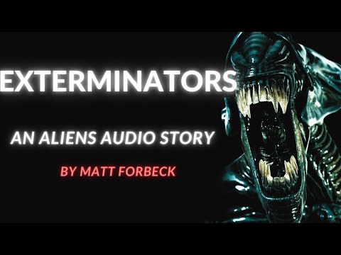 Exterminators | An Aliens Audio Story | Deep Analysis