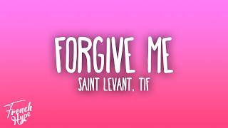 Saint Levant - Forgive Me ft. TIF