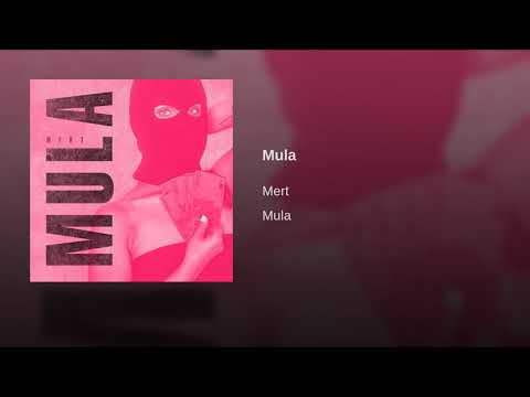 Mert - Mula ( official Audio )