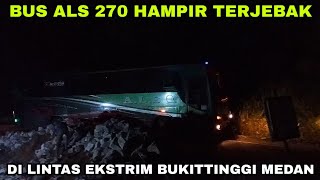 Download lagu ALS 270 JOGJA Hampir Terjebak Melewati Jalan Sempit Dan Ekstrim Terlambat Masuk Bukittinggi mp3
