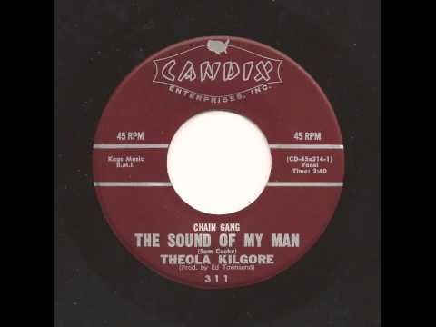 Thumbnail for THEOLA KILGORE - Chain Gang The Sound Of My Man - CANDIX by Theola Kilgore