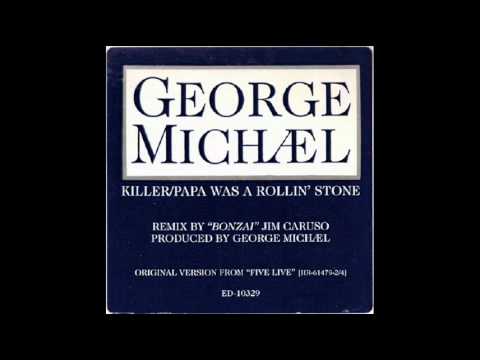 GEORGE MICHAEL - Killer/Papa Was A Rollin' Stone (Killer Papa Dub) 1993