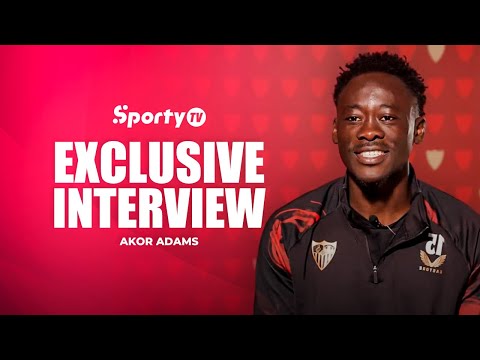 Exclusive Interview with Akor Adams | Sevilla FC and Nigerian striker | SportyTV