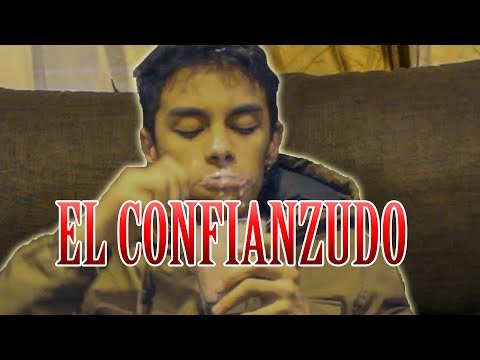 CUANDO TIENES UN AMIGO CONFIANZUDO