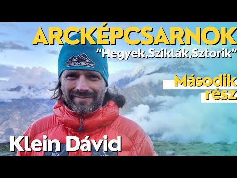 Arcképcsarnok - Expedíciók felépítése, Everest lépesről lépésre! Klein Dávid 2/3 #7