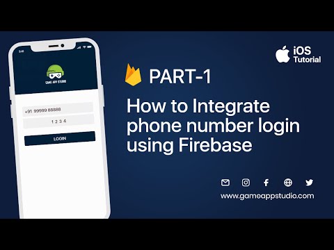 [Part1] How to Integrate phone number login using Firebase |IOS Tutorials|Game App Studio