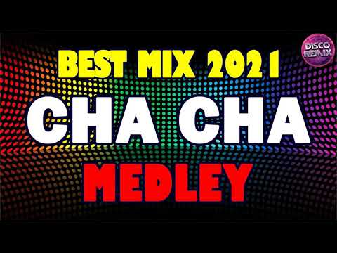 Cha Cha - Nonstop - Collection - DJ MART Remix