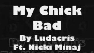 Ludacris - My Chick Bad | Lyrics | Uncut