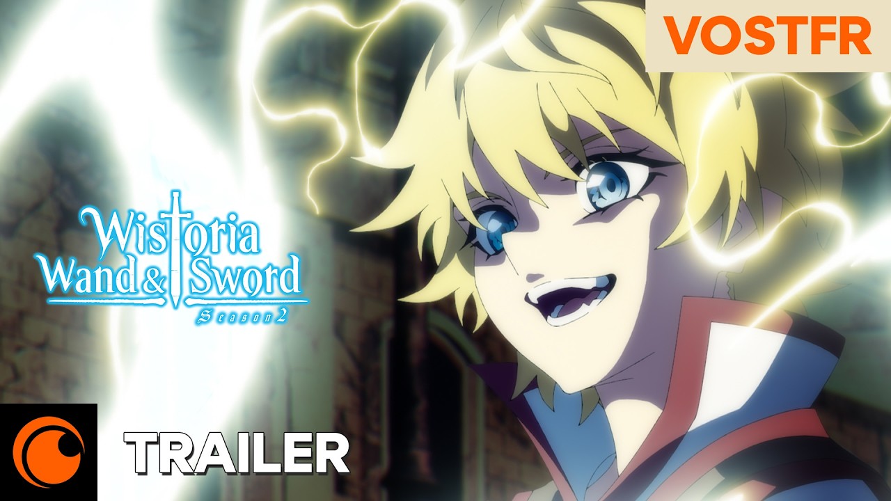 Wistoria: Wand and Sword S2 - Trailer officiel VOSTFR