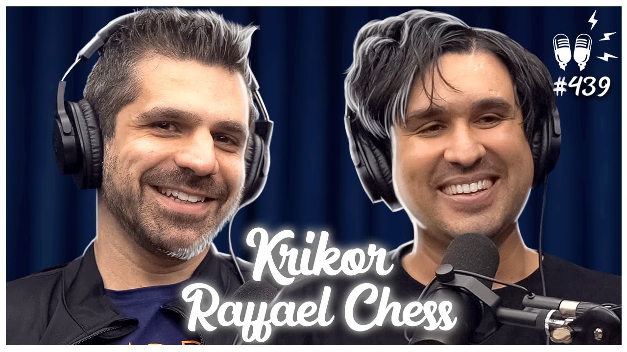 KRIKOR E RAFFAEL CHESS - Flow Podcast #439