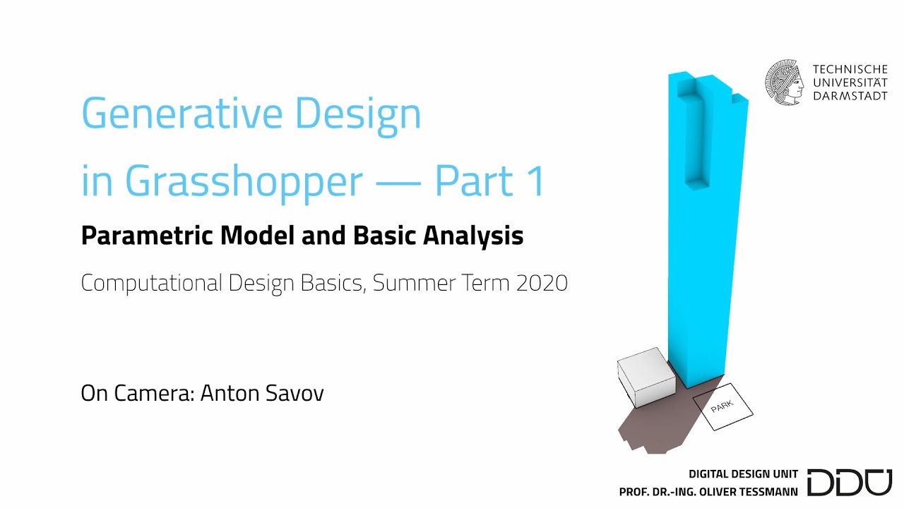 Generative Design in Grasshopper - Part 1, Parametric model and analysis