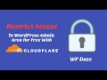 Restrict Access To WordPress Admin Area For Free With Cloudflare