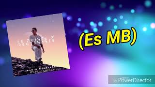 "Te Fuiste y Regresaste" - Mario Bautista (Letra)