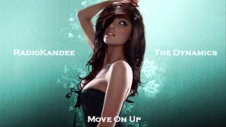 The Dynamics - Move On Up