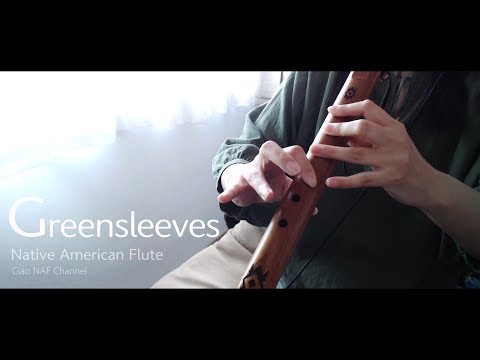 Greensleeves / Native American Flute Cover