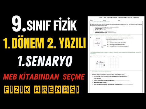 9. SINIF 1. DÖNEM 2. YAZILI FİZİK / 1. SENARYO YAZILI ÖRNEĞİ /YAZILIYA HAZIRILIK