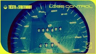 Tiësto &amp; Stoltenhoff- Lose Control (Official Audio)