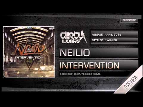 Neilio - Intervention (Official HQ Preview)