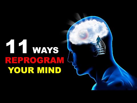 11 Ways to Reprogram Your Mind - Transforming Souls