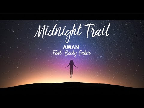 AWAN OSPREY - Midnight Trail - ft. Becky Gaber (Official Lyric Video)