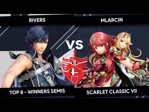 Scarlet Classic VII - Rivers (Chrom) vs Mlarcin (Pyra & Mythra) - Top 8 - Winners Semis