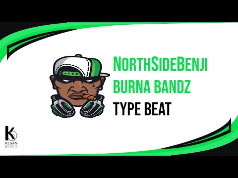 NorthSideBenji x Burna Bandz Type Beat Toronto Instrumental