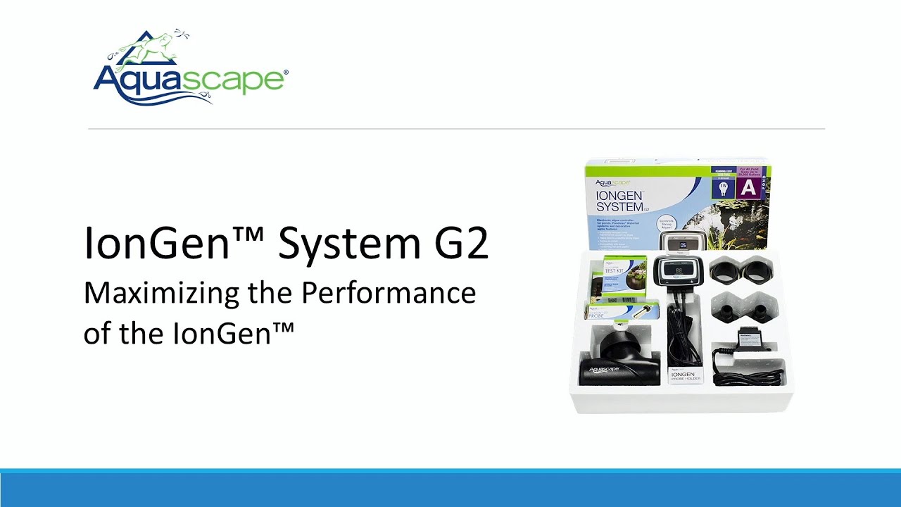 IonGen System G2 - Maximizing the Performance of the IonGen
