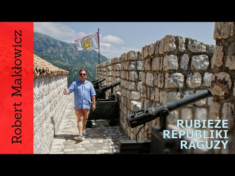 ROBERT MAKŁOWICZ DALMATIA episode 143 "The Borderlands of the Republic of Ragusa".