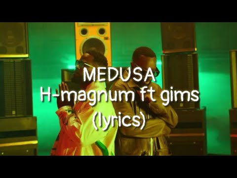 H-MAGNUM - MÉDUSA FT. GIMS (PAROLES/LYRICS)
