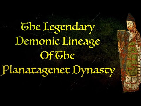 The Plantagenet Dynasty, A Demon And The Devil