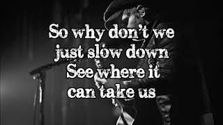 NEEDTOBREATHE - Lets Stay Home Tonight (Lyrics Video)