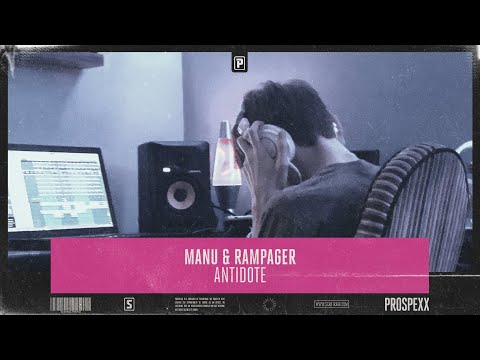 MANU & Rampager - Antidote (Official Audio)