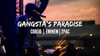 Coolio feat. Eminem, 2Pac - Gangsta´s Paradise