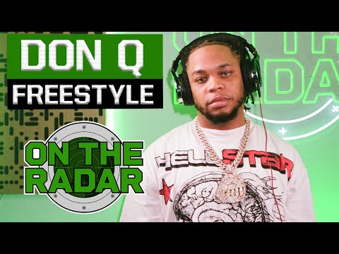 The Don Q "On The Radar" Freestyle (Beat: Lola Brooke feat. Billy B - Don't Play With It)