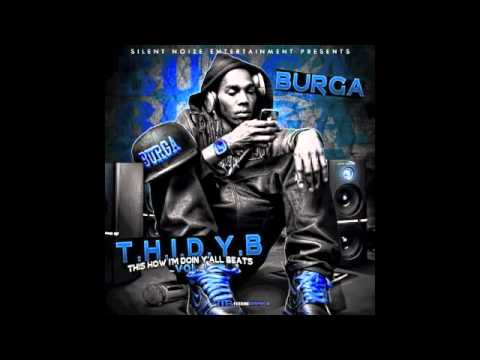 Burga - "Mixed Emotions" T.H.I.D.Y.B. (This How Im Doin Yall Beats)