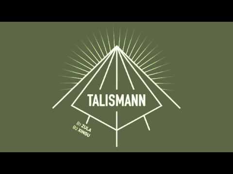 TALISMANN - ZULA