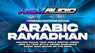 Download lagu DJ TRAP RAMADHAN STYLE ARABIC ❗❗ ANDALAN TEAM DEM DEM ❗❗ FULL BASS NROTOK BASS BATTLE mp3 Download lagu DJ TRAP RAMADHAN STYLE ARABIC ❗❗ ANDALAN TEAM DEM DEM ❗❗ FULL BASS NROTOK BASS BATTLE mp3