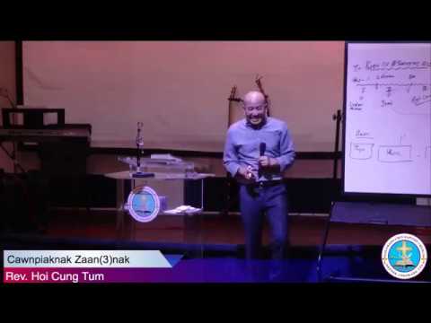 Bible Hi Na Ṭhen Thiam Lo Ahcun Na Pial Zungzal Lai - Rev. Hoi Cung Tum
