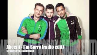 Akcent - I&#39;m Sorry ( radio edit ) new 2012