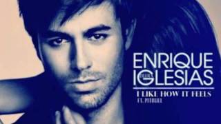 Enrique Iglesias- &quot;I Like how it Feels&quot; (Starcade Remix)