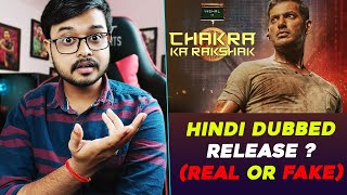 Chakra (Chakra Ka Rakshak) Hindi Dubbed Release | Real Or Fake? | Vishal