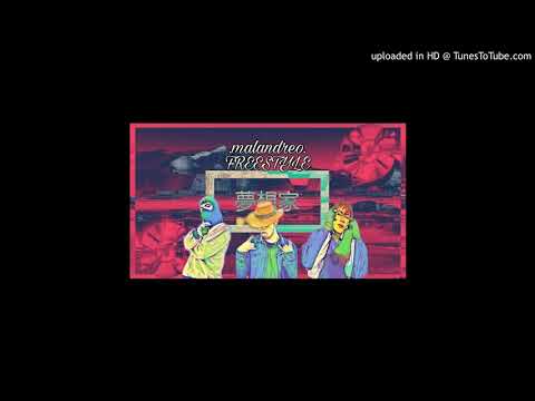 Freestyle. (Malandreo)