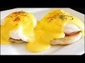 How to Make Classic Eggs Benedict!!