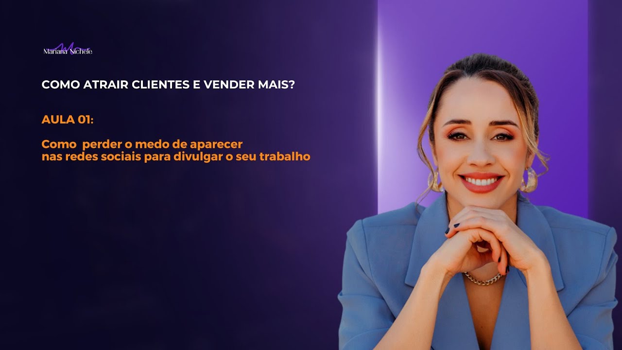 Série: Como atrair clientes & fechar mais vendas