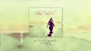 Julienne Taylor, Daniele Ferretti - A Thousand Years (audio)