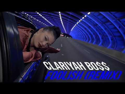 Clariyah Bo$$ - Foolish (Jelani Blackman Remix)