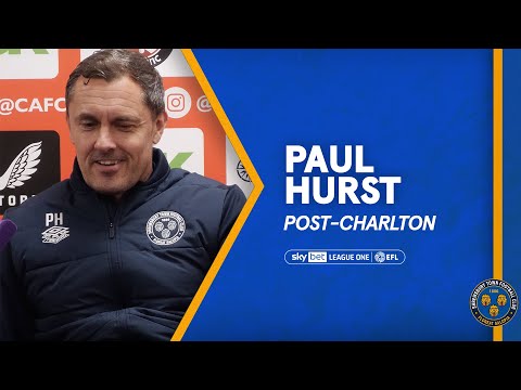 Post-Charlton Athletic | Paul Hurst reacts to 1-1 draw and League One safety