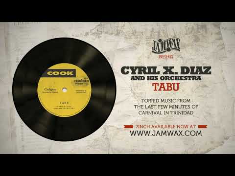 Cyril X. Diaz And His Orchestra - Tabu
